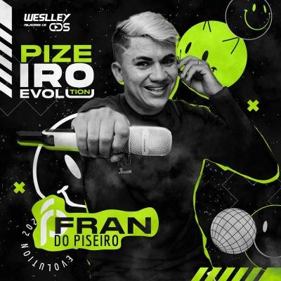 FRAN DO PISEIRO EP SETEMBRO 2023 4 MUSICAS NOVAS