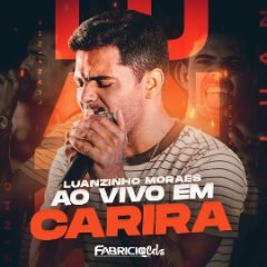 LUANZINHO MORAES AO VIVO EM CARIRA 2023