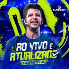 NADSON FERINHA AO VIVO E ATUALIZADO