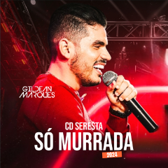Gildean Marques - CD Seresta So Murrada 2024