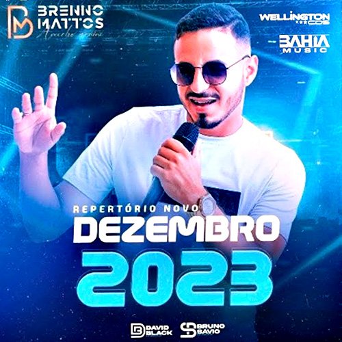 BRENNO MATTOS - DEZEMBRO 2023 REPERTORIO NOVO