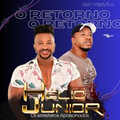 Helio e Junior - CD Novo O Retorno 2024