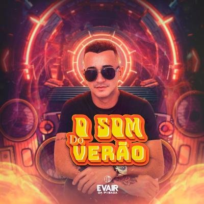 EVAIR DA PISADA - REP. NOVO PISEIRO PISADINHA E FORRO 2024 ATUALIZADO O SOM DO VERAO
