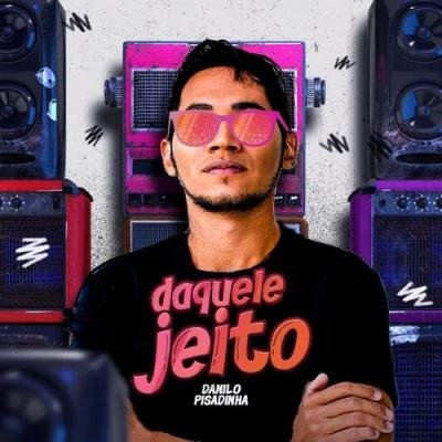 DANILO PISADINHA - 2024 REPERTÓRIO NOVO