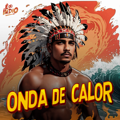 É O INDIO - BLOCO PELA ORDEM - EP ONDA DE CALOR VERAO 2024 PRA PAREDAO