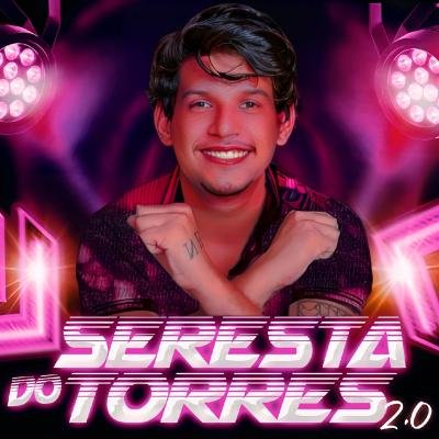 JOHNNIE TORRES - SERESTA DO TORRES 2.0