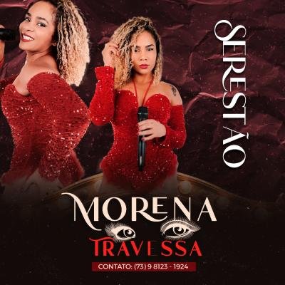 MORENA TRAVESSA - SERESTAO PRA PAREDAO 2024