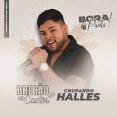 Bregao do Caster - Chupando Halles