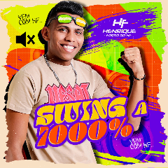 FORRO DO HF - SWING A 1000 porcento  ABRIL 2024