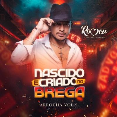 Romeu 2024 Nacido e Criado no Brega 2024