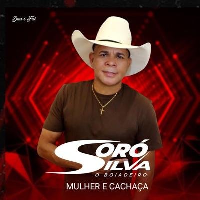 SORÓ SILVA (EP MULHER E CACHAÇA) 202
