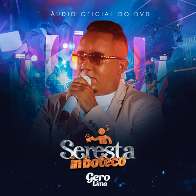 GERO LIMA - SERESTA IN BOTECO 2024 MUSICAS NOVAS