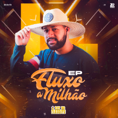 O Rei do Faroeste - Fluxo a Milhão