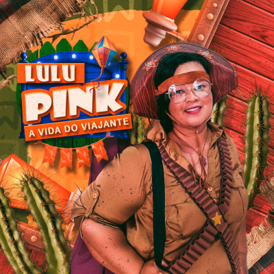 LULU PINK - A VIDA DO VIAJANTE (MUSICA NOVA 2024)