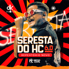 Heitor Costa - Seresta do HC 6.0 Repertório Novo 2024