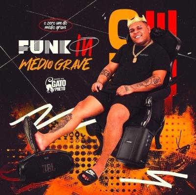 BONDE DO GATO PRETO - NOVEMBRO 2024 -  FUNK IN MEDIO GRAVE