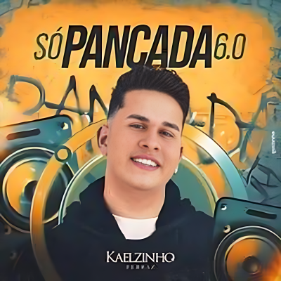 KAELZINHO - SÓ PANCADA 6.0 REPERTÓRIO NOVO 2024