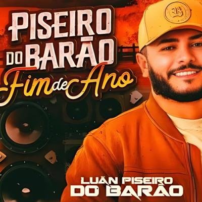 PISEIRO DO BARAO - FIM DE ANO REPERTÓRIO NOVO 2024