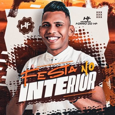 FORRO DO HF - MUSICA NOVA - FESTA NO INTERIOR