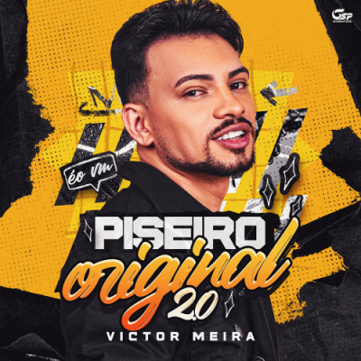 VICTOR MEIRA 2025 PISEIRO ORIGINAL 2.0 REPERTÓRIO NOVO - CD NOVO 2K2025