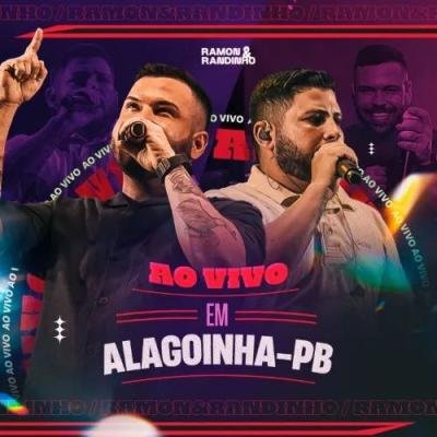 RAMON E RANDINHO - JOAO EDSON CDS - ALAGOINHAS-PB - 2024
