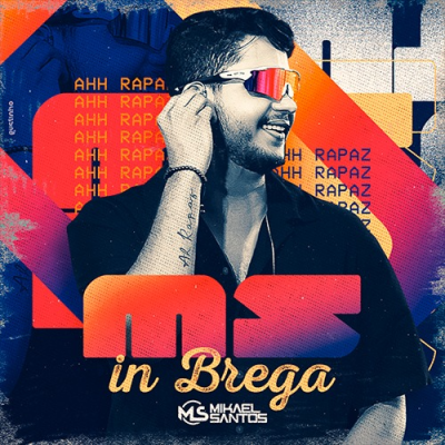 MIKAEL SANTOS - MS IN BREGA 2025 REPERTÓRIO NOVO