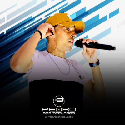 PEDRO DOS TECLADOS - NOVO EP SO NA PISADINHA 2025