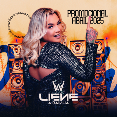 LIENE A RAINHA - PROMOCIONAL DE ABRIL SEM VINHETA 2K2025