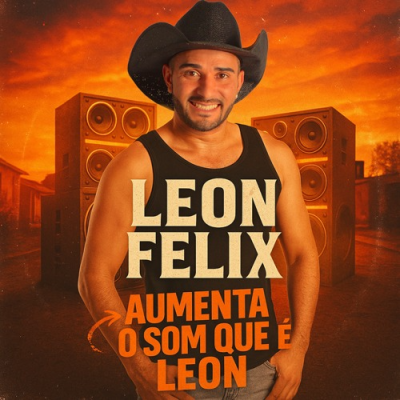 LEON FELIX - CD 2025 ATUALIZADO REPERTORIO NOVO (MUSICAS NOVAS)