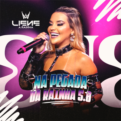 LIENE A RAINHA - NA PEGADA DA RAINHA 5.0 CD SEM VINHETA