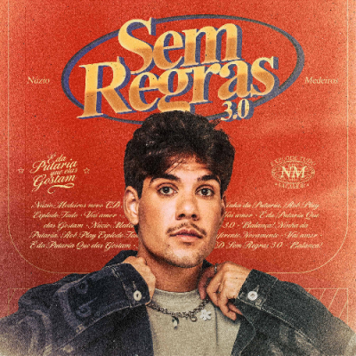 NÚZIO MEDIROS - SEM REGRAS 3.0 CD SEM VINHETA