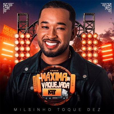 MILSINHO ToqueDez - NA MAXIMA IN VAQUEJADA CD JUNHO SEM VINHETA