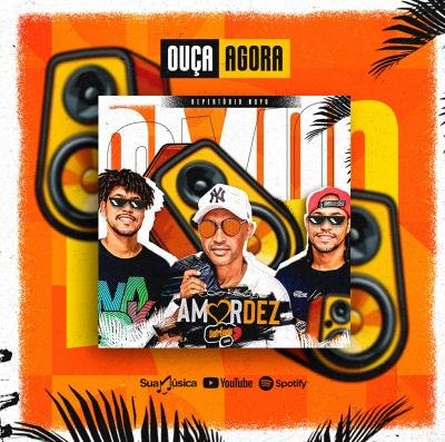 BANDA AMOR DEZ - CD NOVO VERAO 2025 REPERTORIO ATUALIZADO MUSICAS NOVAS (SOFRENCIA DEMAIS 1.0)