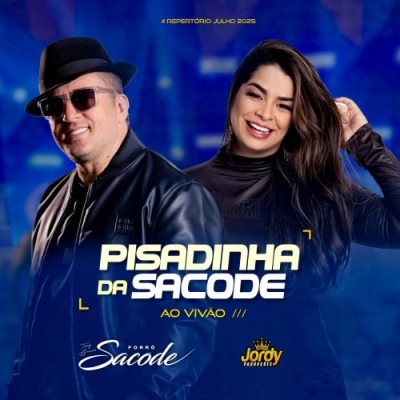 FORRÓ SACODE - Pisadinha da Sacode