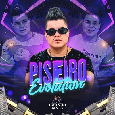 IGUINHO ALVES - PISEIRO EVOLUTION VERAO 2026