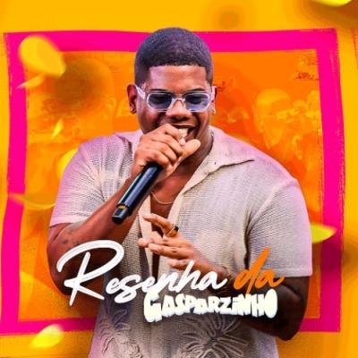 GASPARZINHO - RESENHA DO GASPARZINHO 2026