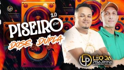 LEO DA PISADINHA E ROMILDO TECLAS - CD MUSICAS NOVAS 2026 ATUALIZADAS REPERTORIO NOVO