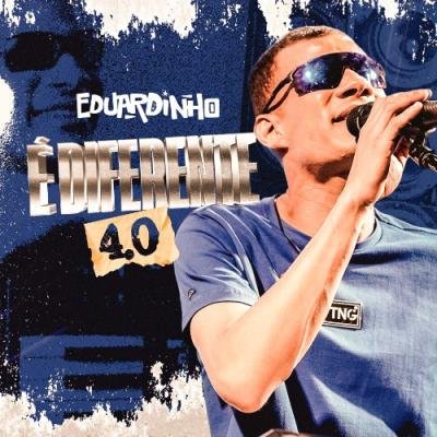 EDUARDINHO - É DIFERENTE 4.0 VERAO 2026 MUSICAS NOVAS