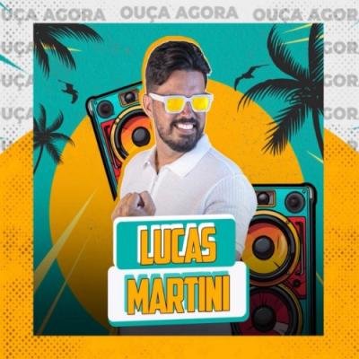 LUCAS MARTINI - NA PEGADA DO LM VERAO 2026