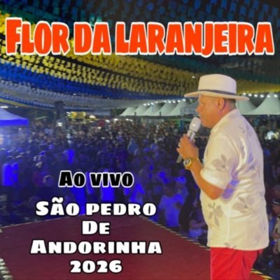FLOR DE LARANJEIRA - CD NOVO 2026 REPERTORIO ATUALIZADO MUSICAS NOVAS