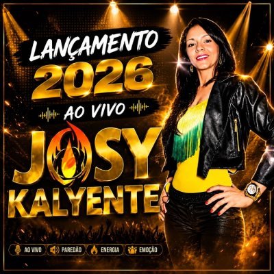 JOSY KALYENTE - REPERTORIO ATUALIZADO CD NOVO MUSICAS NOVAS 2026
