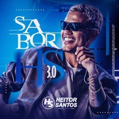 HEITOR SANTOS - SABOR HS 3.0