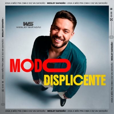 Wesley Safadão - Repertório Atualizado Modo Displicente 2K26