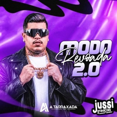 A TARRAXADA - MODO REVOADA 2.0 - PRÉ VERÃO 2027 - JUSSIGRAVACOES.com