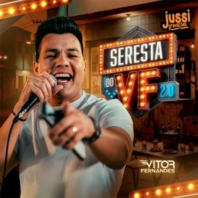 VITOR FERNANDES - SERESTA DO VF 2.0 - PRÉ VERÃO 2027 - JUSSIGRAVACOES.com